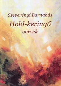 Szeverenyi Barnabas - Hold-keringo (2)